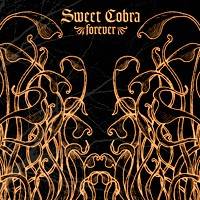 Sweet Cobra : Forever